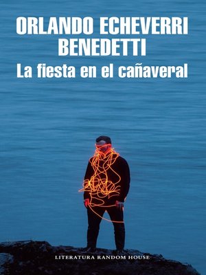 cover image of La fiesta en el cañaveral